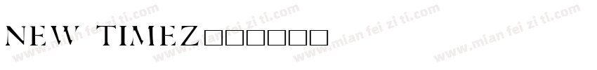 new timez字体转换